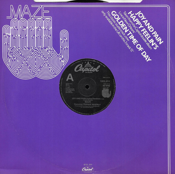Maze Featuring Frankie Beverly - Joy And Pain | Capitol Records (12CL 211) Maze Featuring Frankie Beverly - Joy And Pain | Capitol Records (12CL 211)