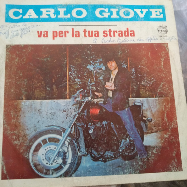 Carlo Giove - Va Per La Tua Strada | Big Stereo Record (BF 076)