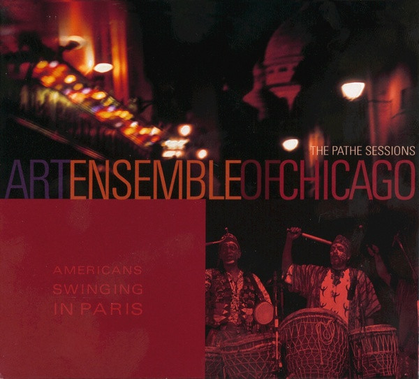 The Art Ensemble Of Chicago - The Pathé Sessions | EMI (7243 539667 2)