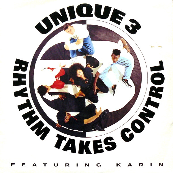Unique 3 Featuring Karin Minott - Rhythm Takes Control | 10 Records (TENX 327)