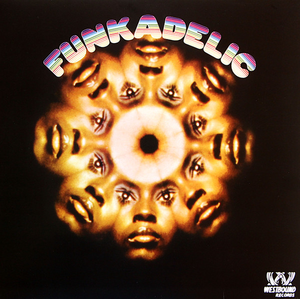 Funkadelic - Funkadelic | Westbound Records (HIQLP 076) Funkadelic - Funkadelic | Westbound Records (HIQLP 076)