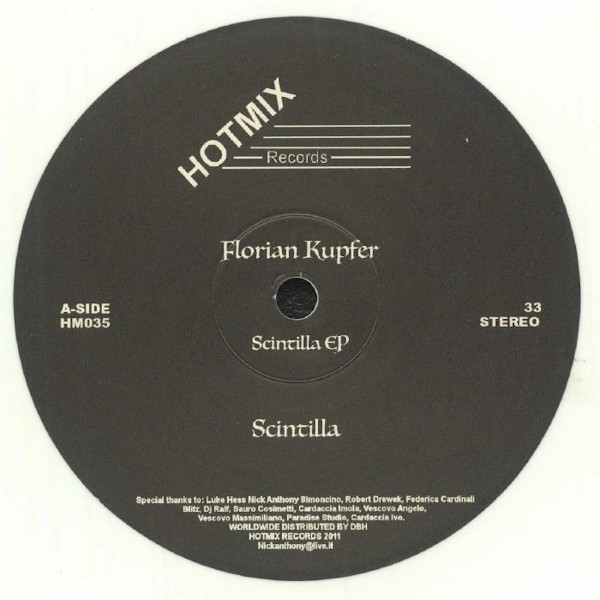 Florian Kupfer - Scintilla EP | HotMix Records (HM035)