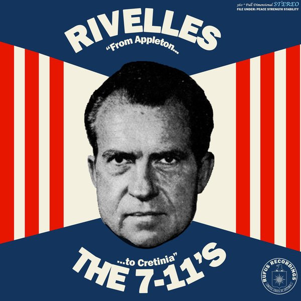 Rivelles / The 7-11s - From Appleton To Cretinia | Rufus Recordings (RUF7014) - main