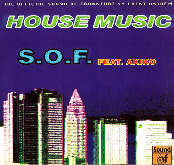 S.O.F. Feat. Akiko - House Music | Club Tools (0061400CLU)