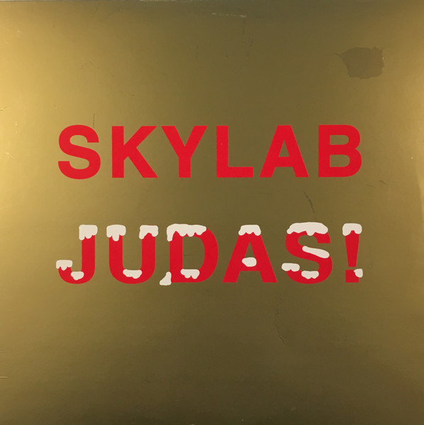 Skylab - Judas! | Eye Q Records (EYEUK019) - main