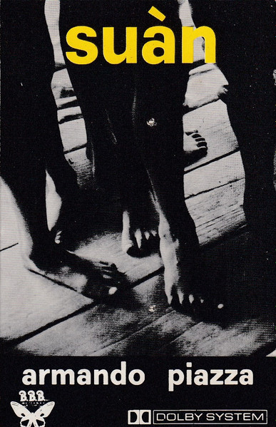Armando Piazza - Suàn | B.B.B. Beautiful Black Butterfly Records (NL PP 22)