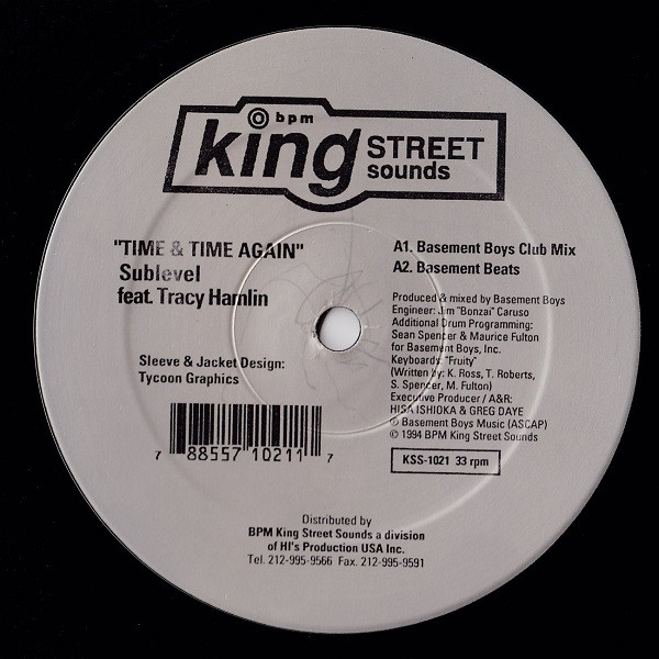 Sublevel Feat. Tracy Hamlin - Time & Time Again | BPM King Street Sounds (KSS-1021)