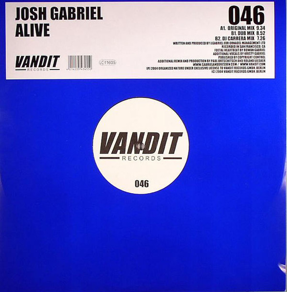 Josh Gabriel - Alive | Vandit Records (046) Josh Gabriel - Alive | Vandit Records (046)