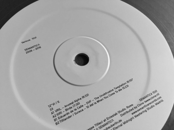Various - SEMANTICA 2006 - 2016 10.VI | Semantica Records (SEMANTICA 10​.​VI)