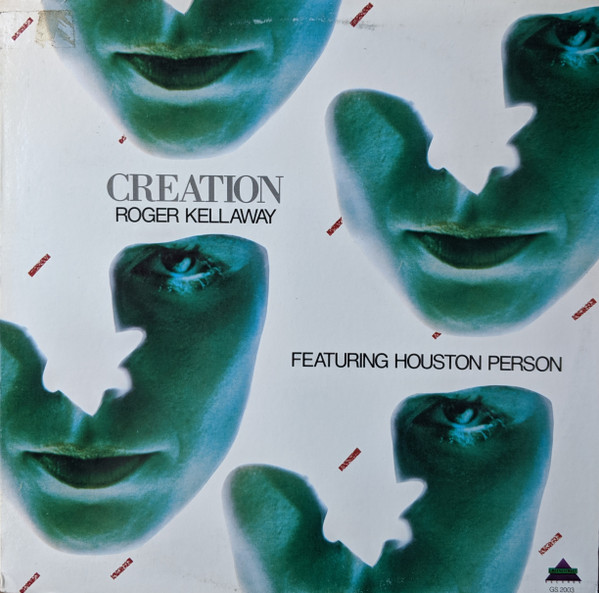 Roger Kellaway Featuring Houston Person - Creation | Greene Street Records (GS 2003) - main