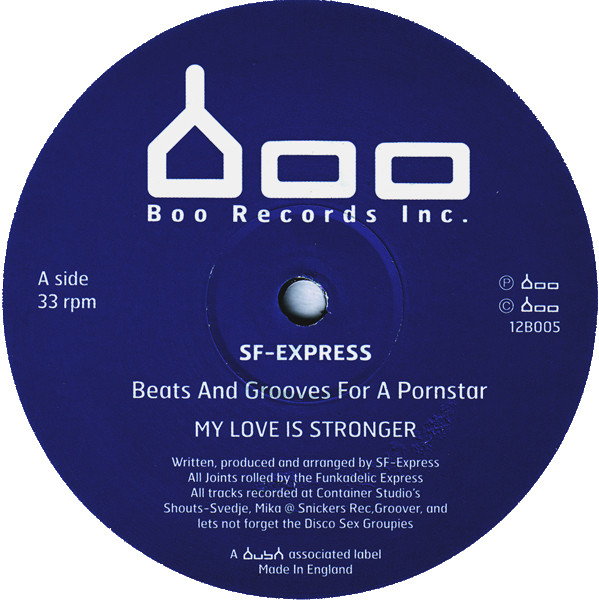 SF-Express - Beats And Grooves For A Pornstar | Boo Records Inc. (12BOO5) - main