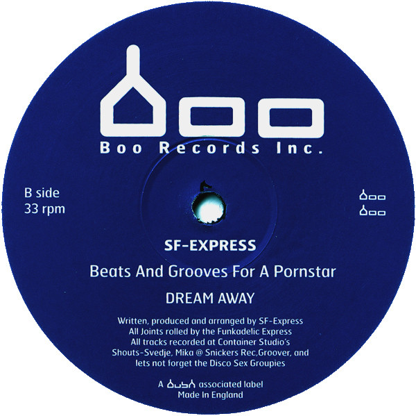SF-Express - Beats And Grooves For A Pornstar | Boo Records Inc. (12BOO5) - 2