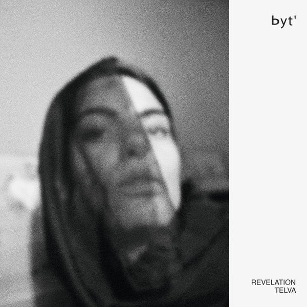 Telva - Revelation | byt' (BYT'001)