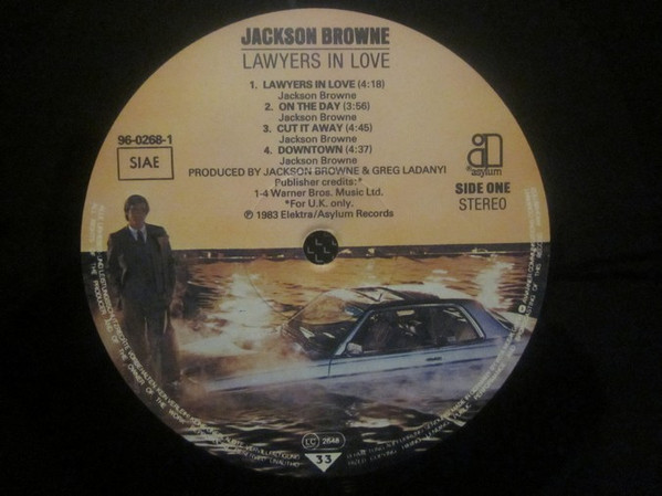 Jackson Browne - Lawyers In Love | Asylum Records (96-0268-1) - 3