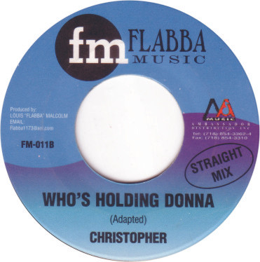 Christopher - Who's Holding Donna | Flabba Music (FM-011) - 2