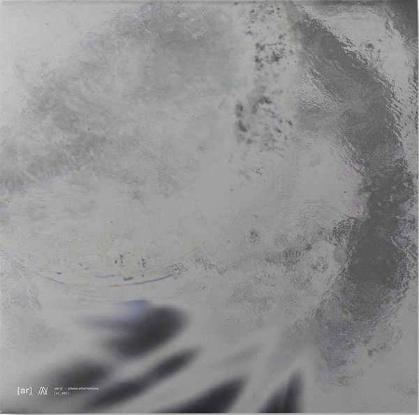 Peryl - Phase Alternations | Augmented Research (ar_005) - main