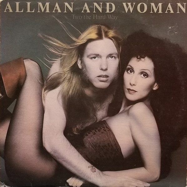 Allman And Woman - Two The Hard Way | Warner Bros. Records (BSK 3120)