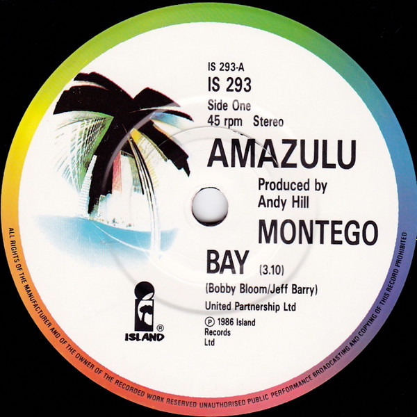 Amazulu - Montego Bay | Island Records (IS 293) - 3