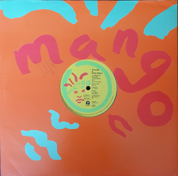 Tippa Irie & Peter Spence - Stand By Me | Mango (12 MNG 761) - main