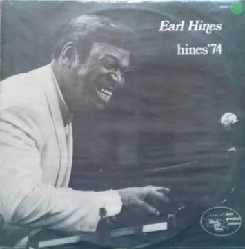 Earl Hines - Hines' 74 | Black And Blue (33.073)