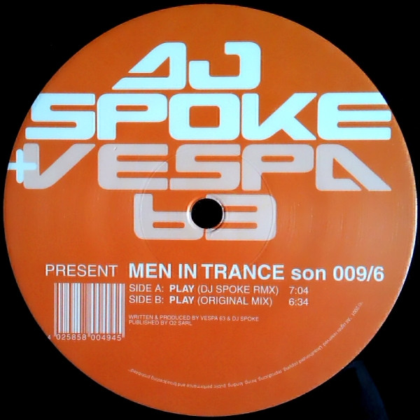 DJ Spoke vs. Vespa 63 Present Men In Trance - Play | Sonar Records (SON 009/6) - 2