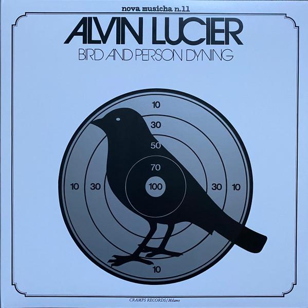 Alvin Lucier - Bird And Person Dyning | Dialogo (DIALP913)