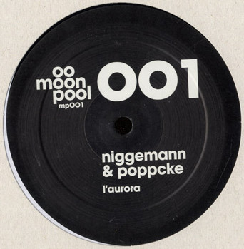 Alex Niggemann & Marc Poppcke - L’Aurora | Moonpool (mp001) - 2
