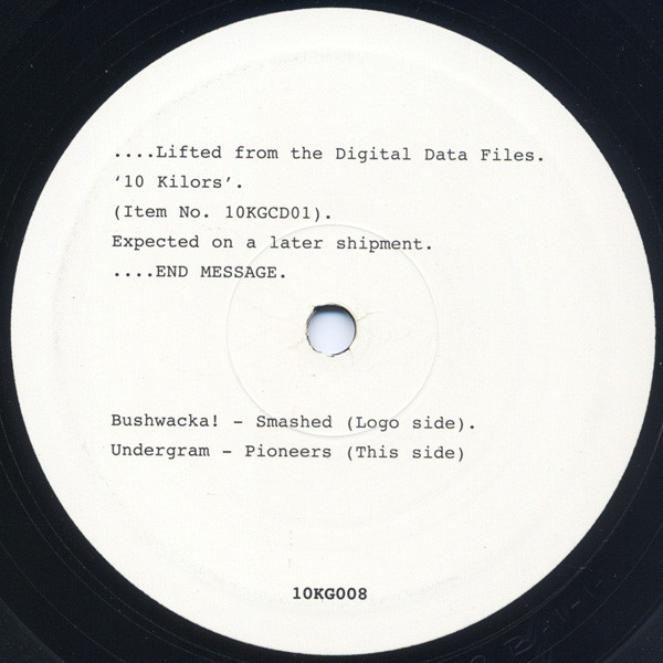 Bushwacka! / Undergram - 10 Kilors Sampler 4 | 10 Kilo (10KG008) - main