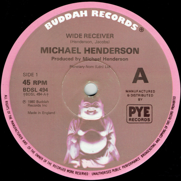 Michael Henderson - Wide Receiver | Buddah Records (BDSL 494)