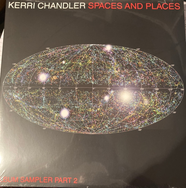 Kerri Chandler - Spaces And Places (Album Sampler Part 2) | Kaoz Theory (KTLP001V2) Kerri Chandler - Spaces And Places (Album Sampler Part 2) | Kaoz Theory (KTLP001V2)