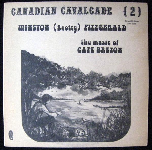 Winston Fitzgerald - The Music Of Cape Breton | Canadian Cavalcade (CCLP 2002) - main