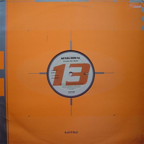 Sensurreal - Excuse Our Dust | Beam Me Up! (BMU 013)