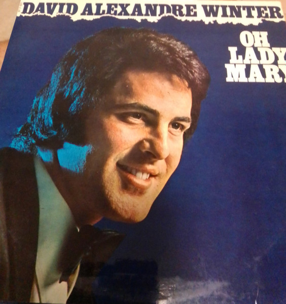 David Alexandre Winter - Oh Lady Mary | Riviera (RIV LP 80011)