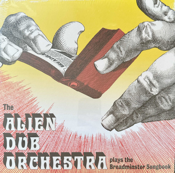 The Alien Dub Orchestra - Plays The Breadminster Songbook | Alien Transistor (N102) - main