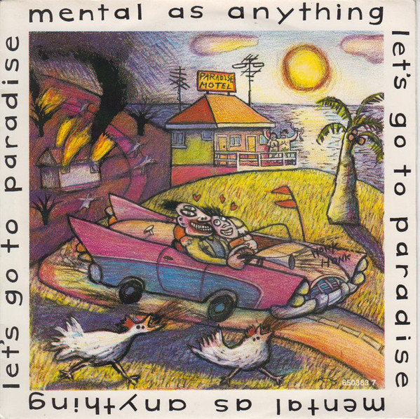 Mental As Anything - Let's Go To Paradise | Epic (EPC 650383 7) Mental As Anything - Let's Go To Paradise | Epic (EPC 650383 7)