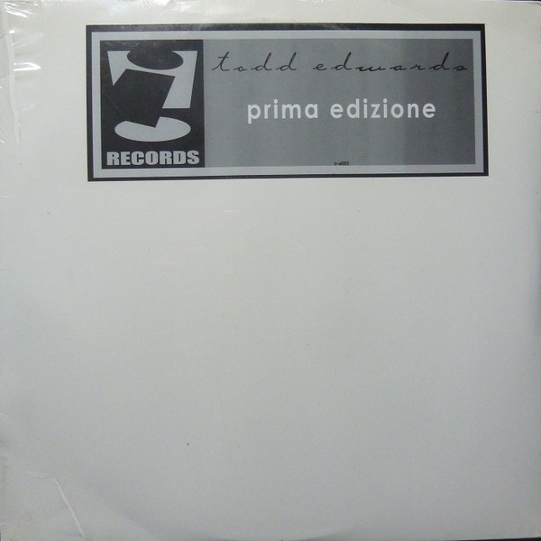 Todd Edwards - Prima Edizione | i! Records (IR-AL002)