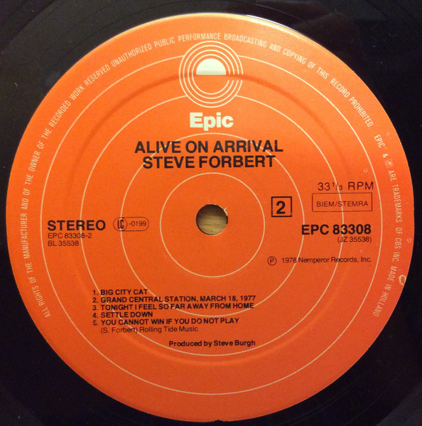 Steve Forbert - Alive On Arrival | Epic (EPC 83308) - 4