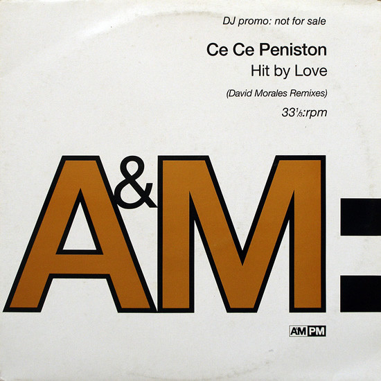 Ce Ce Peniston - Hit By Love (David Morales Remixes) | A&M PM (AMYDJ693)