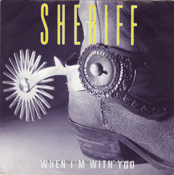 Sheriff - When I'm With You | Capitol Records (006-20 3240 7)