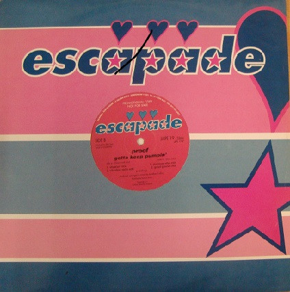 Proof - Gotta Keep Pumpin | Escapade (JAPE 19) - main Proof - Gotta Keep Pumpin | Escapade (JAPE 19) - main