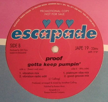 Proof - Gotta Keep Pumpin | Escapade (JAPE 19) - 2 Proof - Gotta Keep Pumpin | Escapade (JAPE 19) - 2