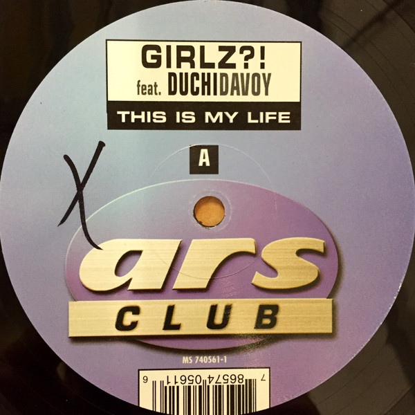 Girlz ?! - This Is My Life | ARS Club (740561-1) - 3