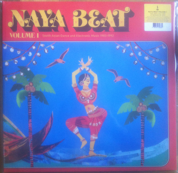 Various - Naya Beat Volume 1 (South Asian Dance And Electronic Music 1983-1992) | Naya Beat Records (NAYA-001LP)