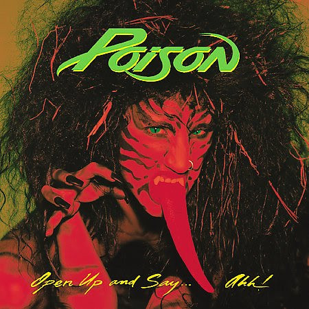 Poison - Open Up And Say ...Ahh! | Capitol Records (590 74 8493 1)