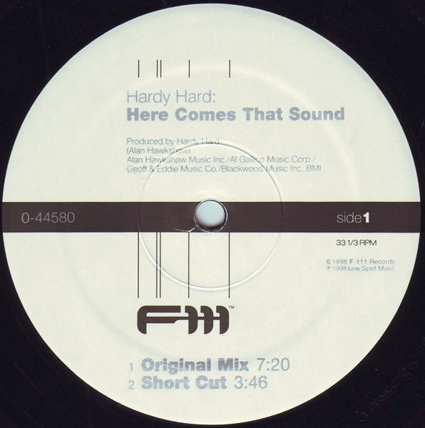 Hardy Hard - Here Comes That Sound | F-111 Records (0-44580) - 3
