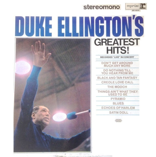 Duke Ellington And His Orchestra - Duke Ellington's Greatest Hits! Recorded "Live" In Concert | Reprise Records (SRI 6234)
