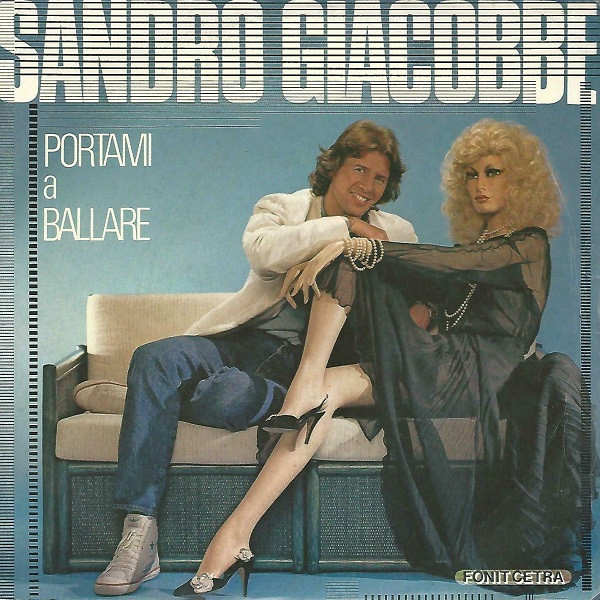 Sandro Giacobbe - Portami A Ballare | Fonit Cetra (SP 1817)