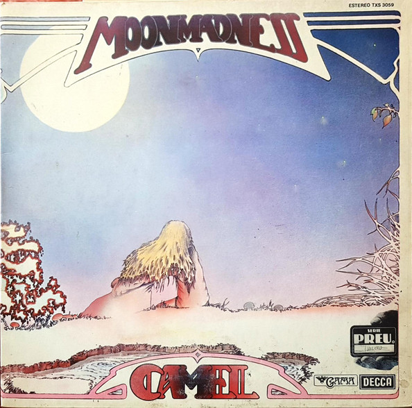 Camel - Moonmadness | Decca (TXS 3059)