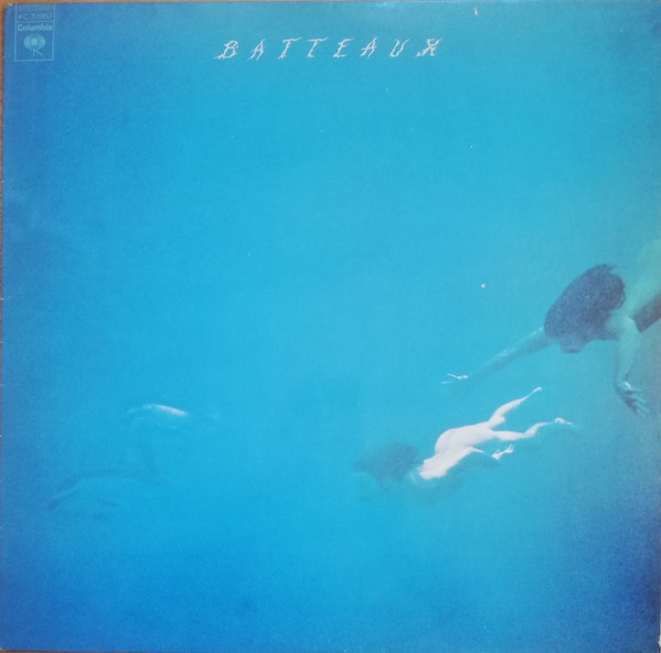 Batteaux - Batteaux | Columbia (KC 32063)