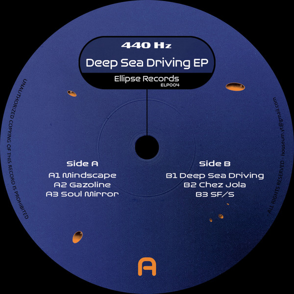 440 Hz - Deep Sea Driving EP | Ellipse Records (ELP004) - 3 440 Hz - Deep Sea Driving EP | Ellipse Records (ELP004) - 3